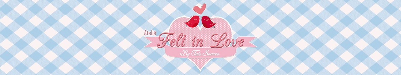 Ateliê Felt In Love