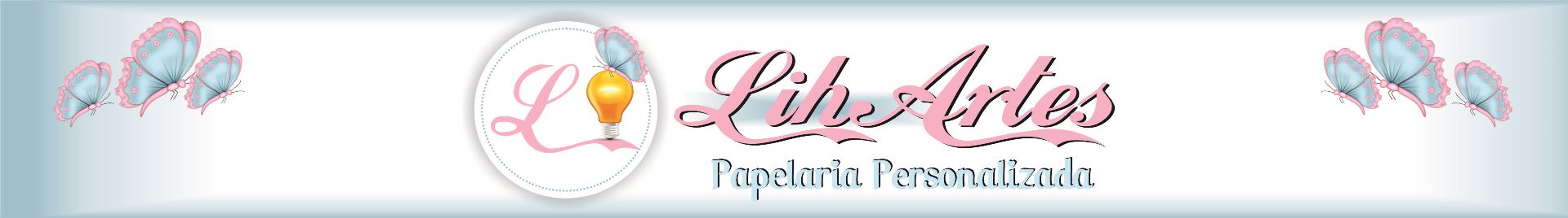 Lih Artes - Papelaria Personalizada