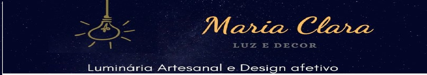 Maria Clara Luz e Decor