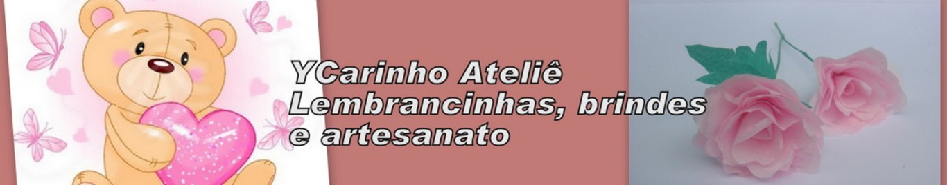 YCarinho Ateliê de artesanato, lembranças e brindes