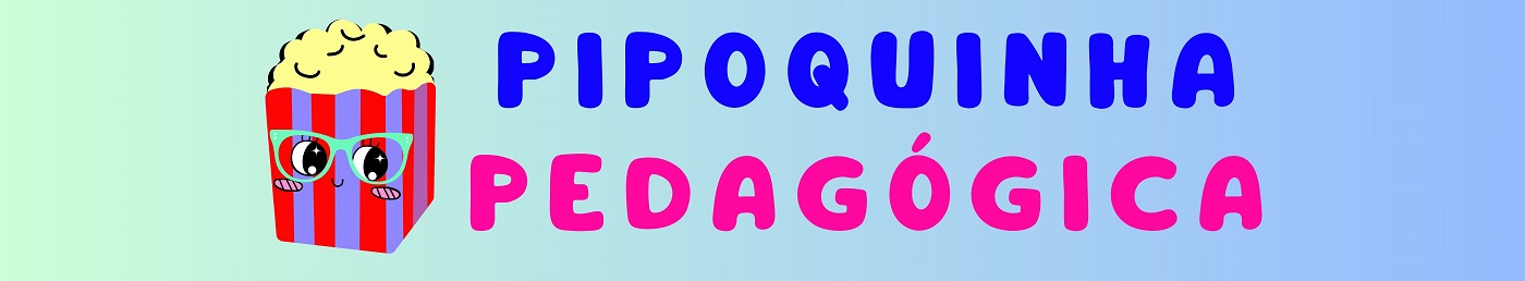 Pipoquinha Pedagógica