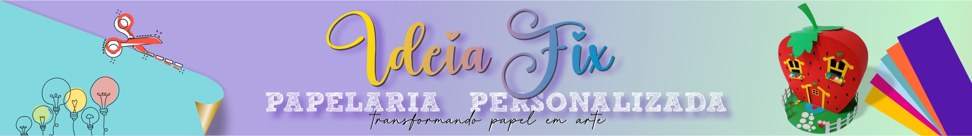 Ideia Fix Personalização
