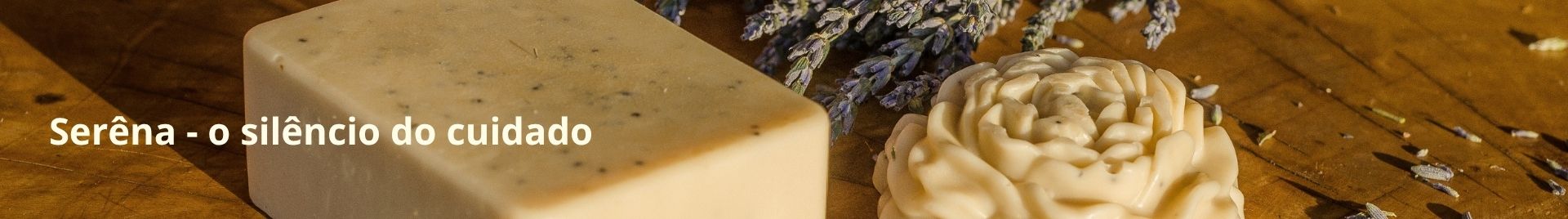 Serena_Saboaria_Artesanal