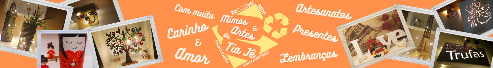 Mimos & artes da tia Jê