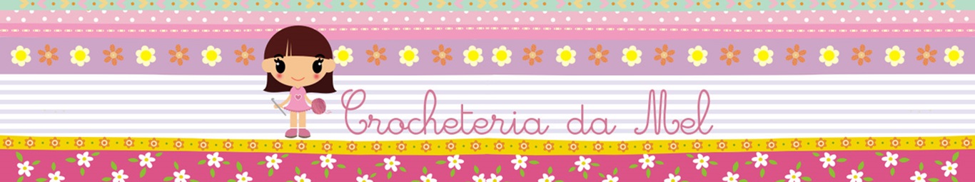 Crocheteria da Mel