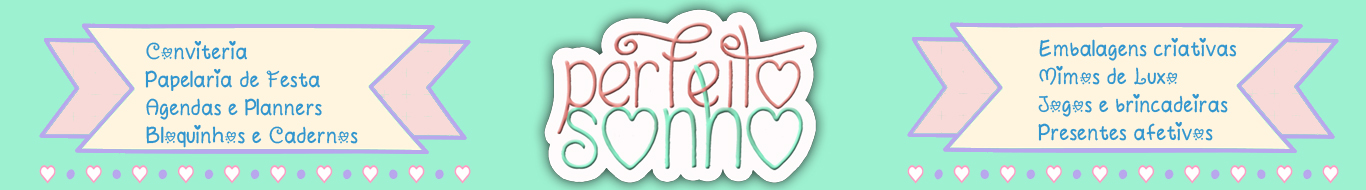 Perfeito Sonho - Estúdio Criativo