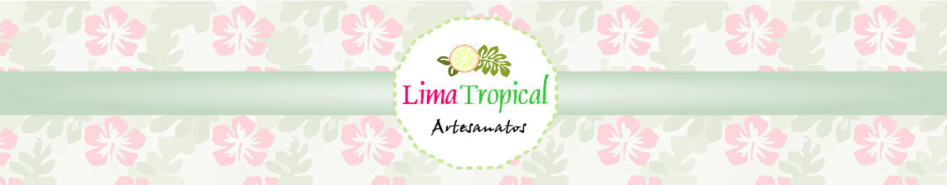 Lima Tropical Artesanatos