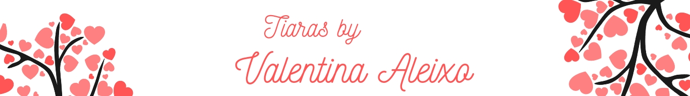 Tiaras by Valentina Aleixo