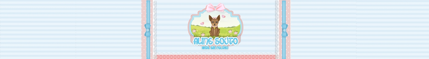 Aline Souto - Arte em Feltro