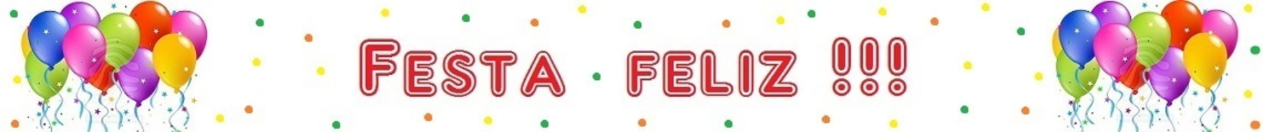 Festa feliz !!!!