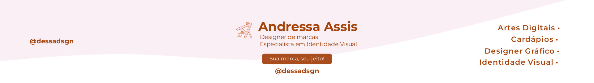 Andressa Assis | Designer de marcas