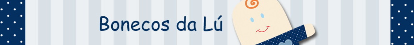 Bonecos da Lú