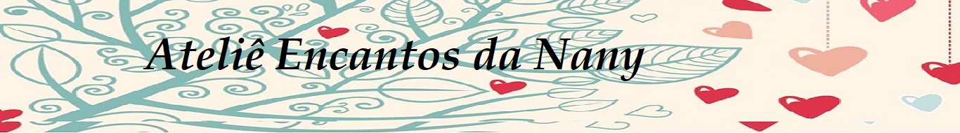 Ateliê Encantos da Nany