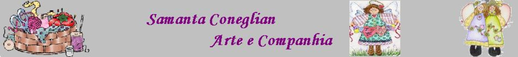 SAMANTA CONEGLIAN Arte e Companhia