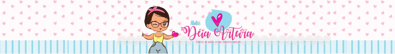 Ateliê Déia Arteira