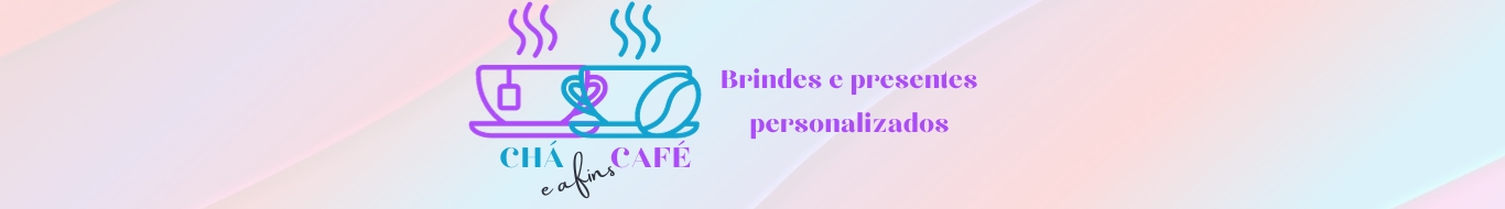 Chá Café e afins Personalizados