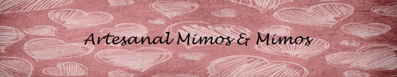 Artesanal Mimos & Mimos