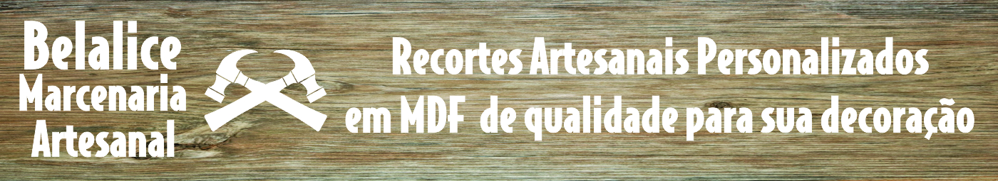 Belalice Marcenaria Artesanal