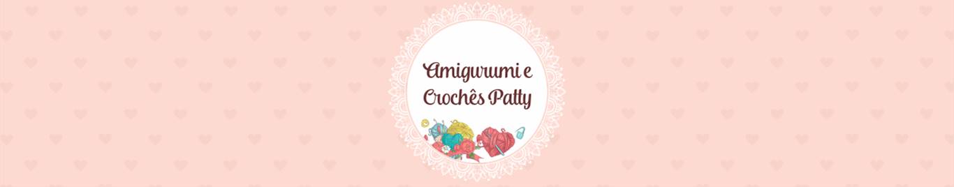 Amigurumi e Crochês Patty