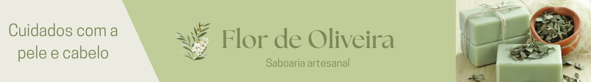 Flor de Oliveira saboaria artesanal