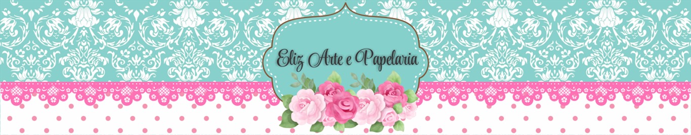 Eliz Arte & Papelaria