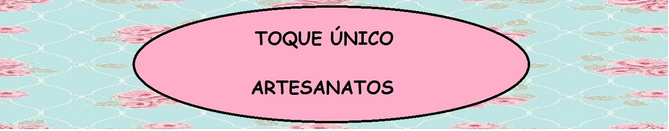 Toque Único Artesanatos