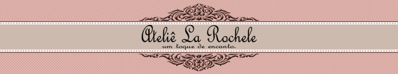 Ateliê La Rochele