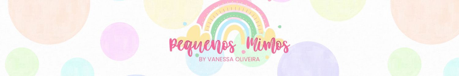 Pequenos Mimos by Vanessa Oliveira