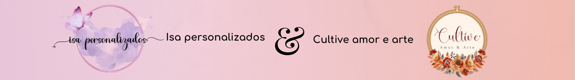 Cultive Amor e arte & Isa personalizados
