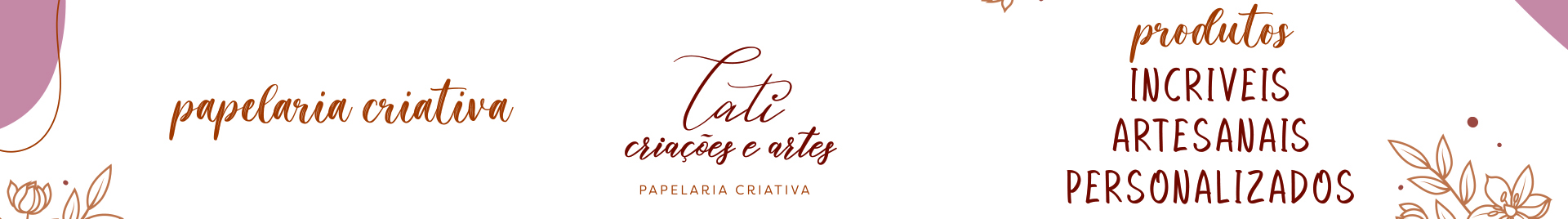 Tati Criações e Artes