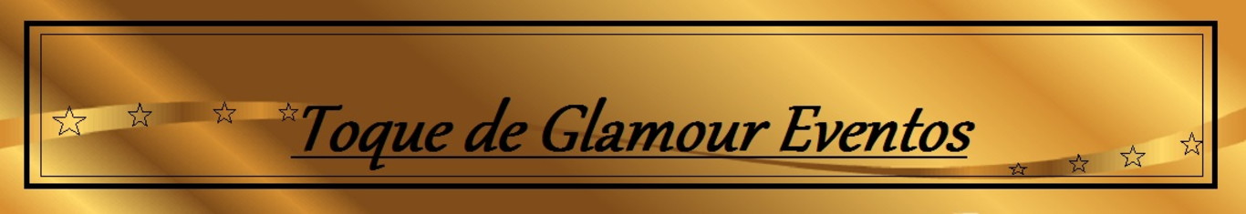 Toque de Glamour Eventos
