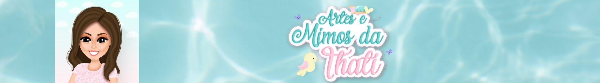 Artes e Mimos da Thati