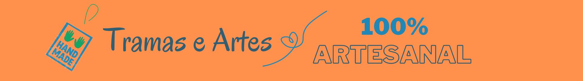 TRAMAS E ARTES