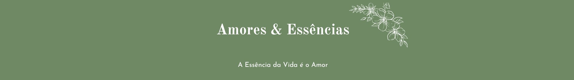 Amores & Essências