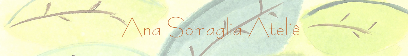Ana Somaglia Ateliê