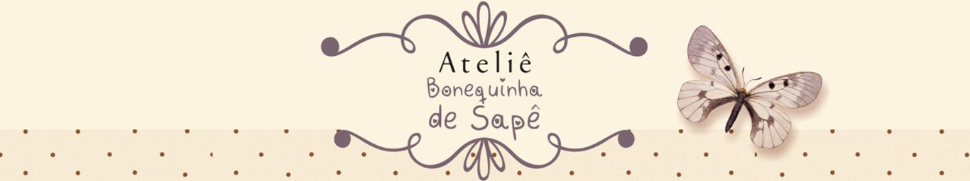 Ateliê Bonequinha de Sapê