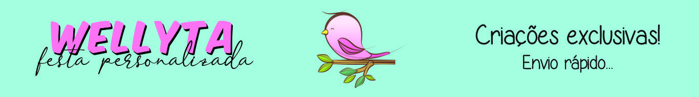 Wellyta Festa Personalizada