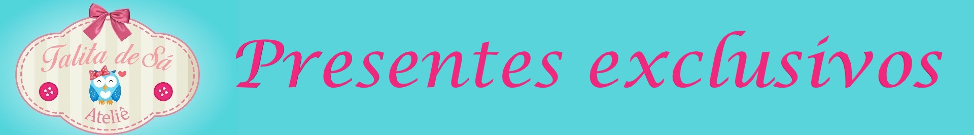  Talita de Sá Presentes