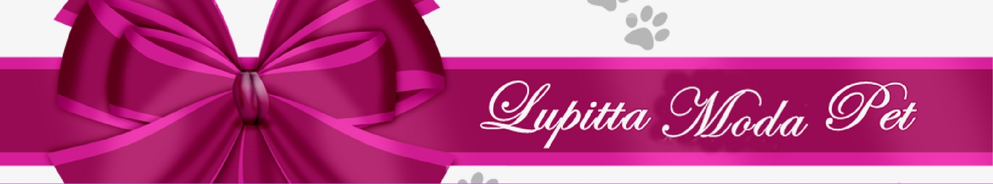 Lupitta Moda Pet