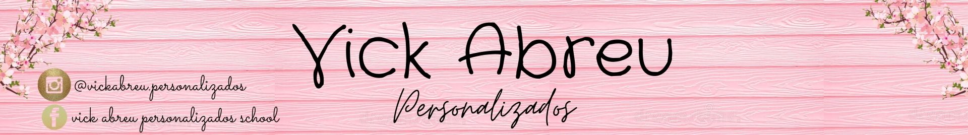 Vick Abreu personalizados