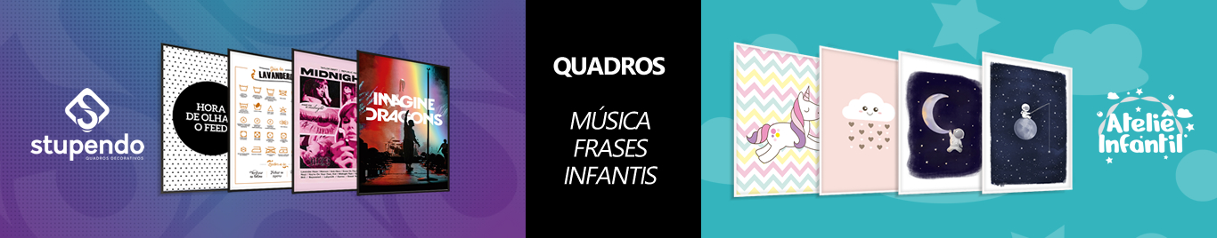 Stupendo - Quadros Decorativos