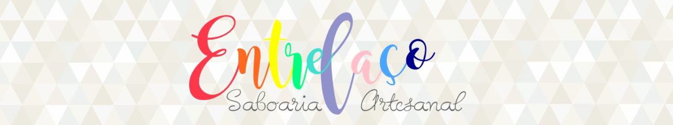 Entrelaço Saboaria Artesanal