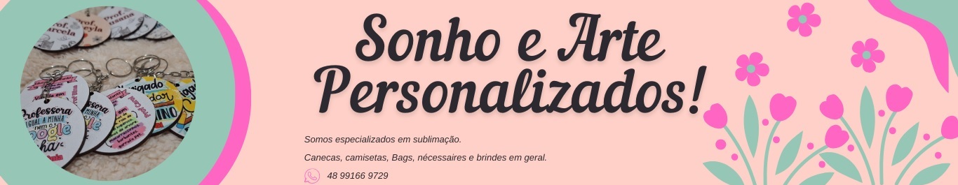 Sonho & Arte Personalizados