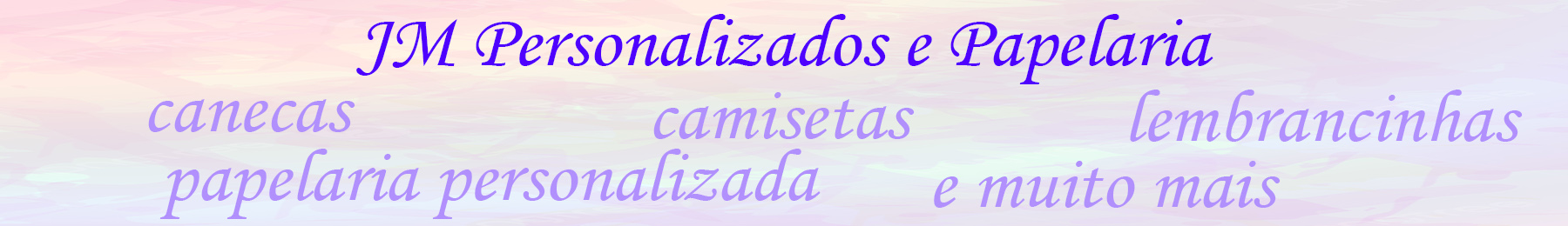 JM Personalizados e Papelaria