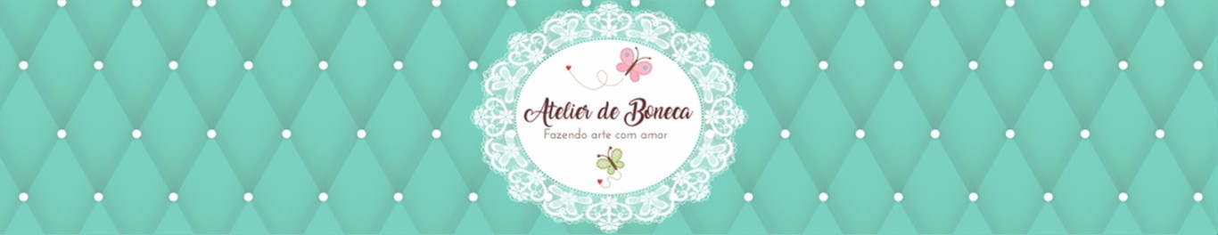 Atelier de Boneca by Danielle Oliveira