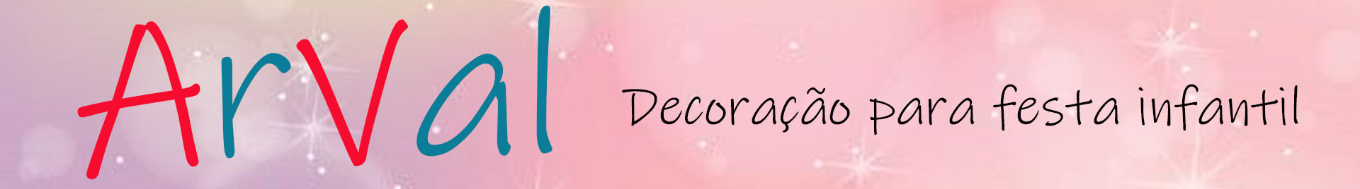 ARVAL DECORAÇÃO PARA FESTA INFANTIL