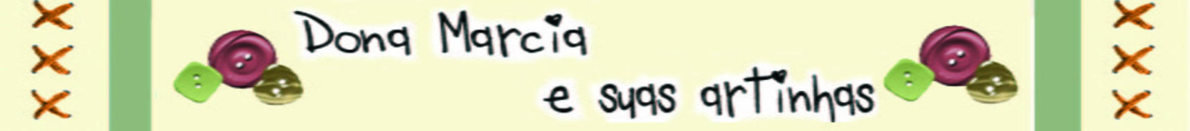 Dona Márcia e suas Artinhas