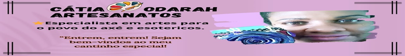 Cátia Odarah Artesanatos