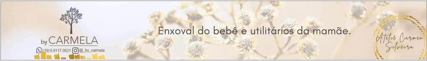 by CARMELA (@_by_carmela) Enxoval do bebê e utilitários da mamãe