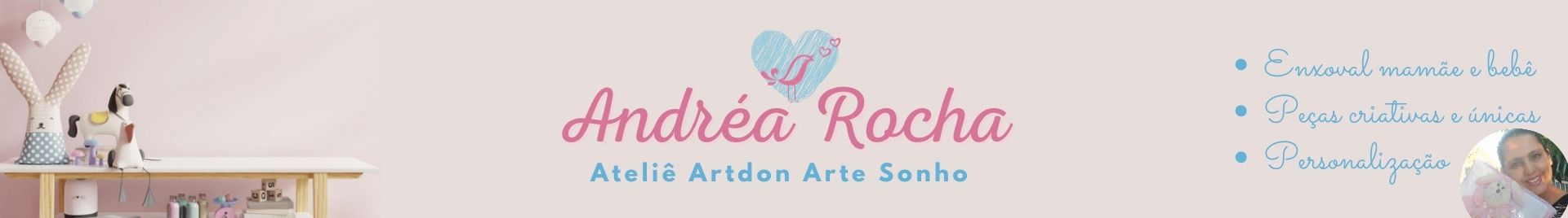 Andréa Rocha- atelie Artdon Arte Sonho